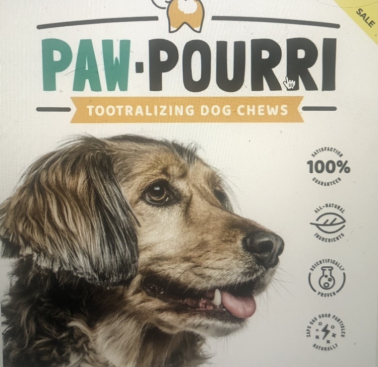 Odorless Dog Farts
Paw-Pourri